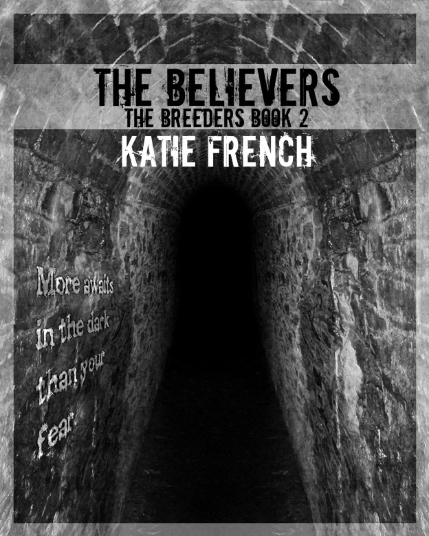Release Day: The Believers (The Breeders, #2) by Katie French